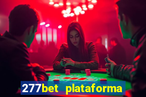 277bet plataforma de jogos